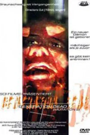 Постер к фильму Мутация 2 — Поколение мёртвых (2001)