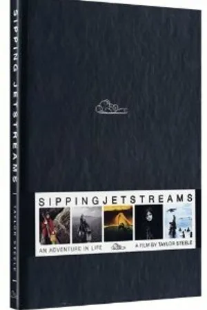 Постер к фильму Sipping Jetstreams: An Adventure in Life (2006)