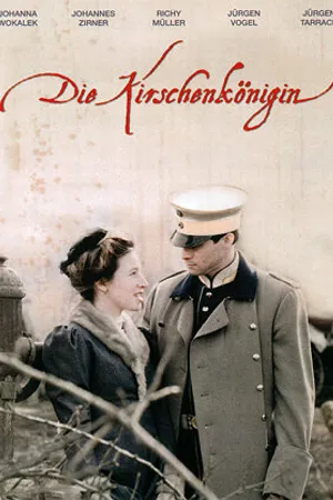 Постер к сериалу Die Kirschenkönigin (2004)