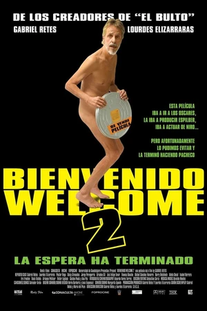 Постер к фильму Bienvenido/Welcome 2 (2006)