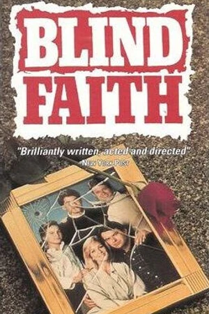 Постер к сериалу Слепая вера (1990)