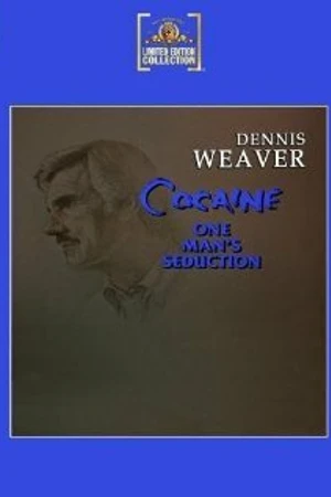 Постер к фильму Cocaine: One Man's Seduction (1983)