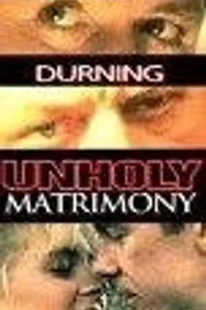 Постер к фильму Unholy Matrimony (1988)