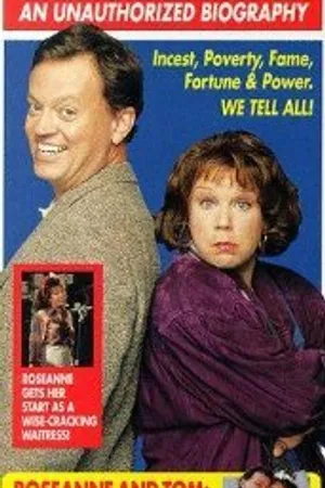 Постер к фильму Roseanne: An Unauthorized Biography (1994)