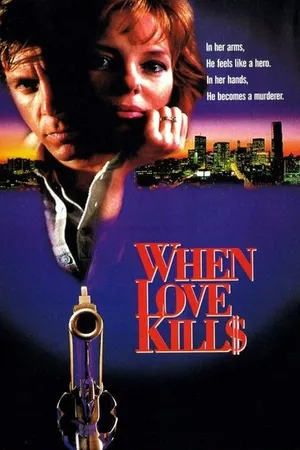 Постер к фильму Когда любовь убивает : Соблазнение Джона Хирна (1993)
