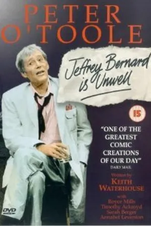 Постер к фильму Jeffrey Bernard Is Unwell (1999)
