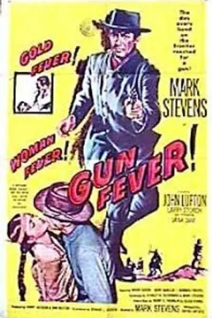 Постер к фильму Gun Fever (1958)