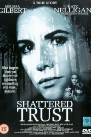 Постер к фильму Shattered Trust: The Shari Karney Story (1993)
