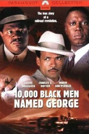 Постер к фильму 10,000 Black Men Named George (2002)