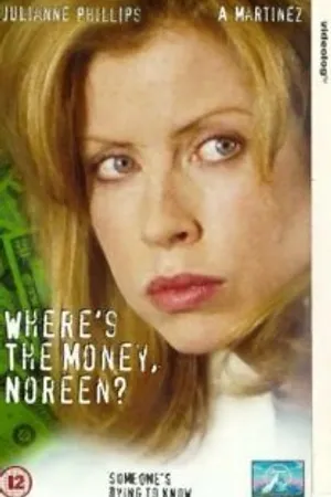 Постер к фильму Где деньги, Норин? (1995)
