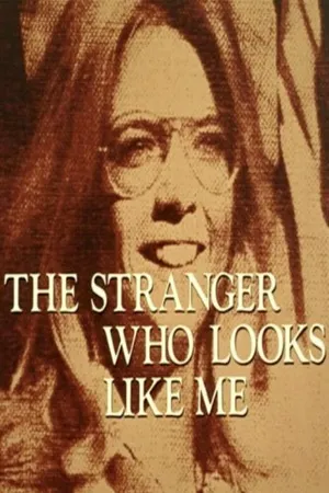 Постер к фильму The Stranger Who Looks Like Me (1974)