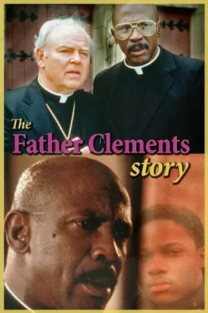 Постер к фильму The Father Clements Story (1987)