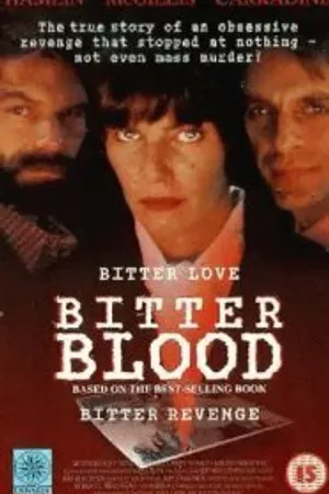 Постер к фильму Горькая кровь (1994)