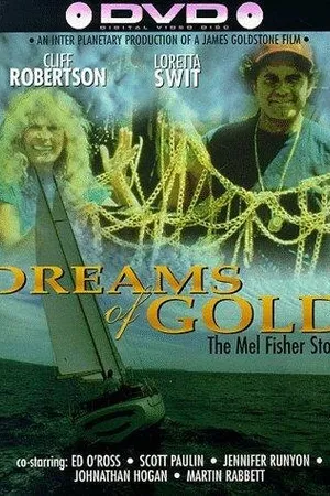 Постер к фильму Dreams of Gold: The Mel Fisher Story (1986)