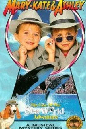 Постер к фильму The Adventures of Mary-Kate & Ashley: The Case of the Sea World Adventure (1995)