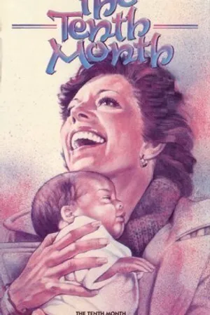 Постер к фильму The Tenth Month (1979)