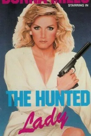 Постер к фильму The Hunted Lady (1977)