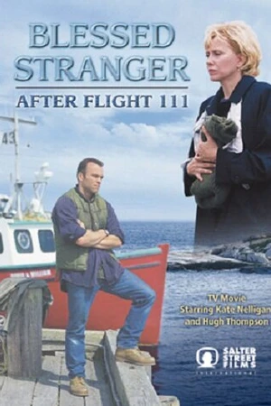 Постер к фильму Благословенный незнакомец (2000)