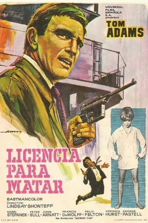 Постер к фильму Licensed to Kill (1965)