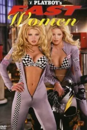 Постер к фильму Playboy: Fast Women (1996)