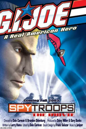 Постер к мультфильму Джо-солдат: Шпионские войска (2003)