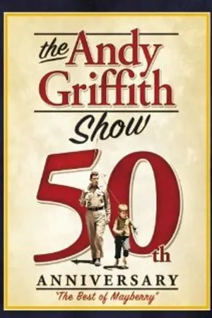 Постер к фильму The Andy Griffith Show Reunion: Back to Mayberry (2003)