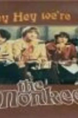 Постер к фильму Hey, Hey We're the Monkees (1997)