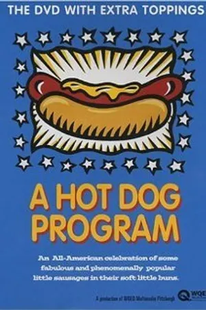 Постер к фильму A Hot Dog Program (1999)