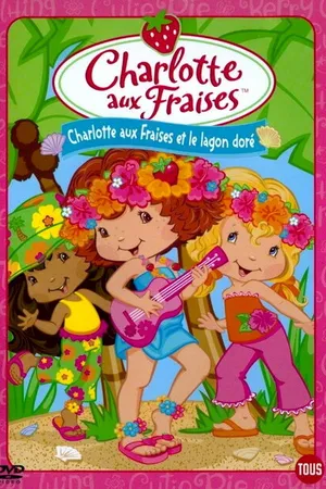 Постер к мультфильму Strawberry Shortcake: Seaberry Beach Party (2005)