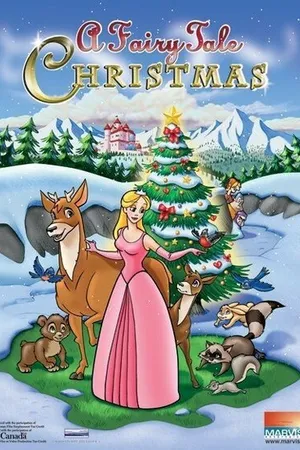 Постер к мультфильму A Fairy Tale Christmas (2005)