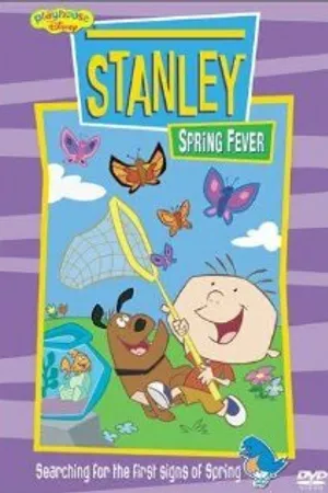 Постер к мультсериалу Stanley (2001 - 2007)
