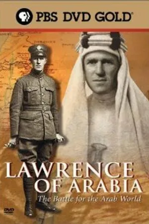 Постер к фильму Lawrence of Arabia: The Battle for the Arab World (2003)