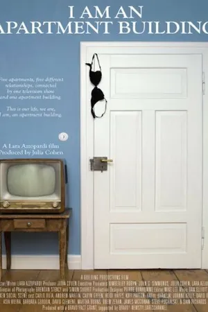 Постер к фильму I Am an Apartment Building (2006)