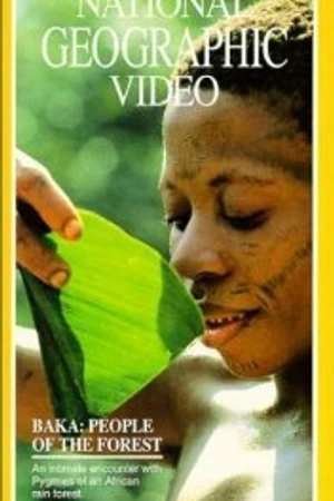 Постер к фильму Baka: The People of the Rainforest (1989)