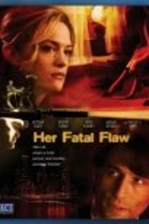 Постер к фильму Ее роковой недостаток (2006)