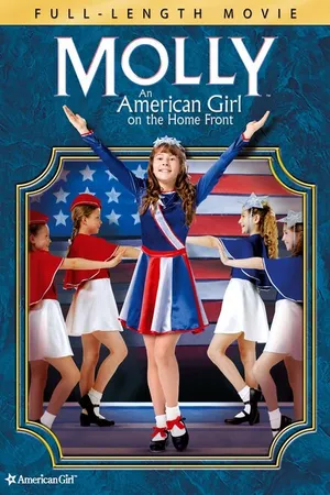 Постер к фильму Молли: Американская девочка на домашнем фронте (2006)