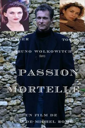 Постер к фильму Passion mortelle (1995)