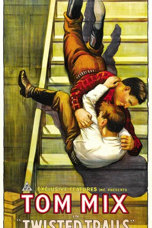 Постер к фильму Twisted Trails (1916)
