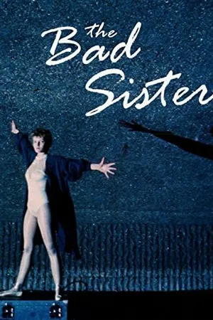 Постер к фильму Плохая сестра (1983)