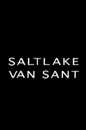 Постер к фильму Saltlake Van Sant (2003)