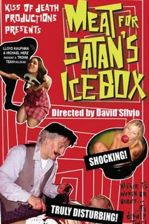 Постер к фильму Мясо для холодильника Сатаны (2004)