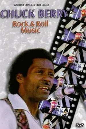 Постер к фильму Chuck Berry: Rock and Roll Music (1992)