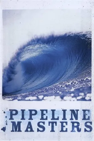 Постер к фильму Pipeline Masters (2006)