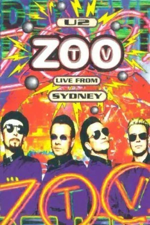 Постер к фильму U2: Zoo TV Live from Sydney (1994)
