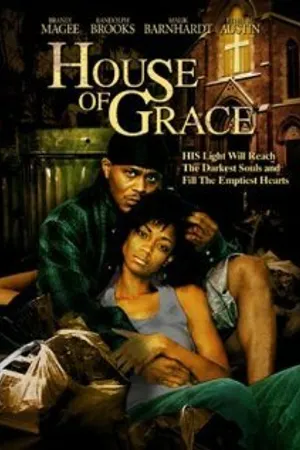Постер к фильму House of Grace (2006)