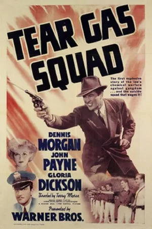Постер к фильму Tear Gas Squad (1940)