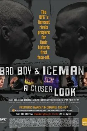Постер к фильму Bad Boy & Iceman: A Closer Look (2004)