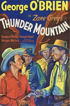 Постер к фильму Thunder Mountain (1935)