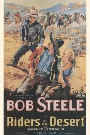 Постер к фильму Riders of the Desert (1932)