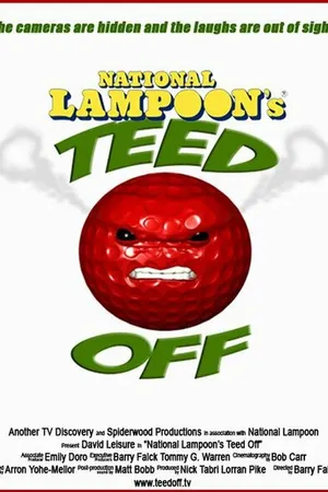 Постер к фильму Teed Off (2005)